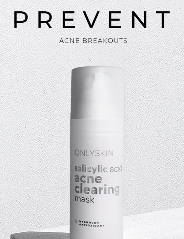 Banish acne with ONLYSKIN's Salicylic Acid Mask. Exfoliates and clears pores of bacteria and excess oil without irritating your skin.