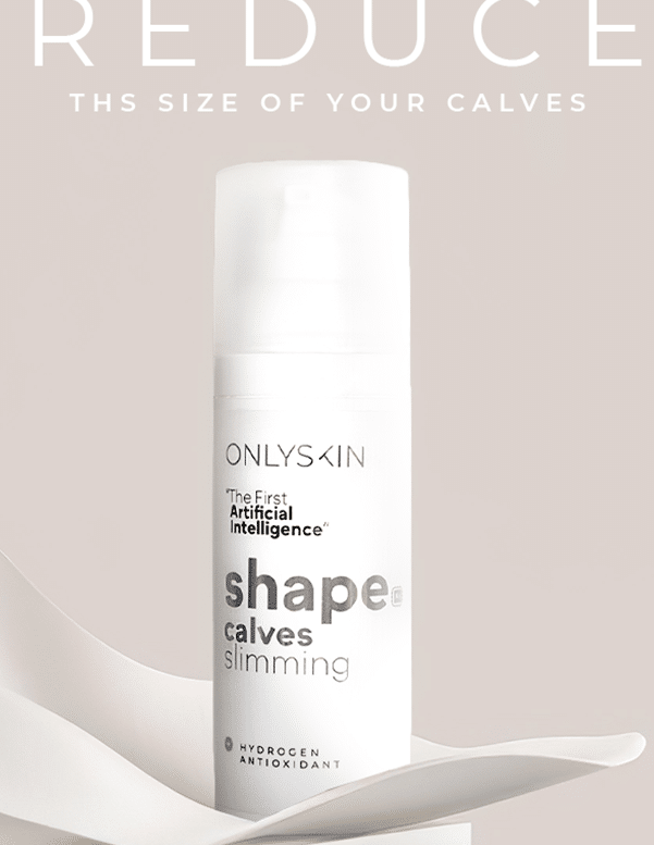 ONLYSKIN® Shape Calves Slimming serum sculpts and tones legs instantly, without botox or invasive procedures.