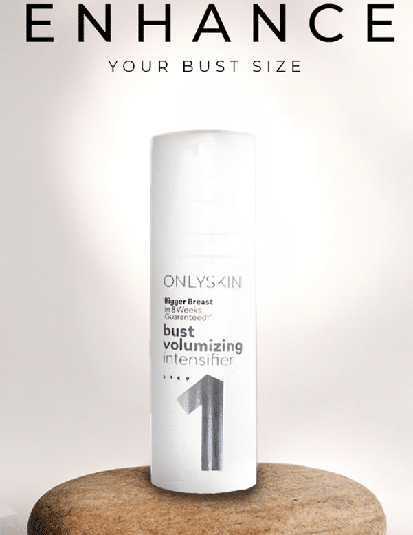 The #1 natural breast volumizer! ONLYSKIN’s Bust Volumizing Intensifier day cream enhances bust size naturally, paired with our night cream.