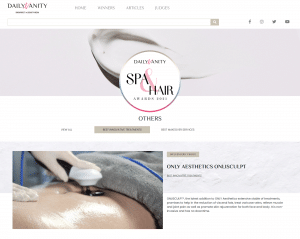 The results for the Daily Vanity Spa & Hair Awards 2021 are out and we are stoked to have won Best Innovative Treatment (Influencers’ Choice)! One of the latest additions to ONLY Aesthetics extensive stable of treatments, ONLISCULPT® promises to help in the reduction of visceral fats, treat varicose veins, relieve muscle and joint pain as well as promote skin rejuvenation for both face and body. It is non-invasive and has no downtime.