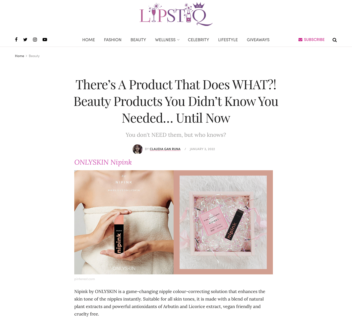 Nipink by ONLYSKIN is a game-changing nipple colour-correcting solution that enhances the skin tone of the nipples instantly. Suitable for all skin tones, it is made with a blend of natural plant extracts and powerful antioxidants of Arbutin and Licorice extract, vegan friendly and cruelty free.