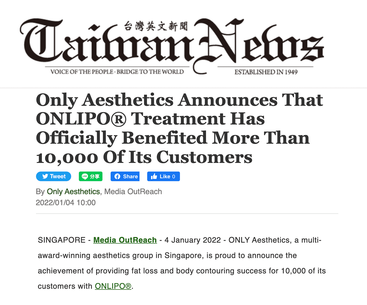 ONLY Aesthetics, a multi-award-winning aesthetics group in Singapore, is proud to announce the achievement of providing fat loss and body contouring success for 10,000 of its customers with ONLIPO®.